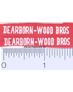 Decal 1/16 Dearborn-Wood Bros White (Pair)