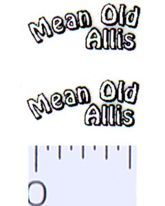 Decal 1/64 Mean Old Allis Decals (White, Black) (Pair)